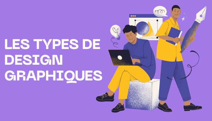 Design Graphique : Les Différents Types De Design Graphique